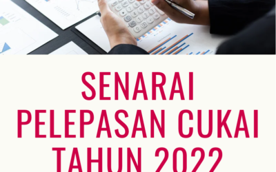 Pelepasan Cukai Tahun 2022